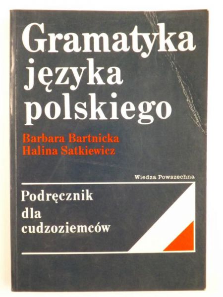 Bartnicka Barbara -  Gramatyka języka polskiego