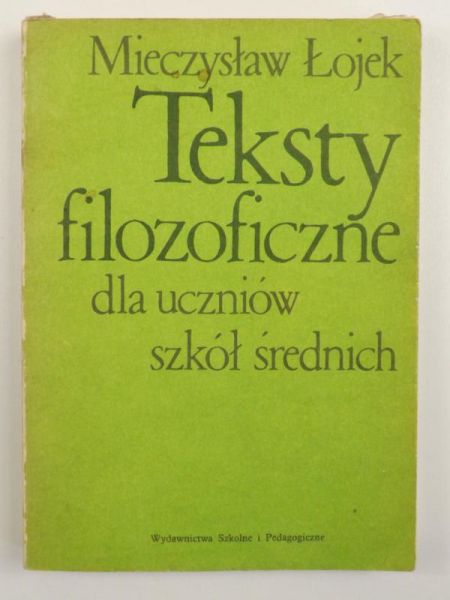 Teksty filozoficzne dla uczniów szkół średnich