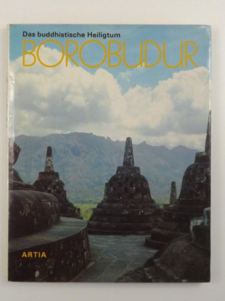 Das buddhistische Heilgtum Borobudur