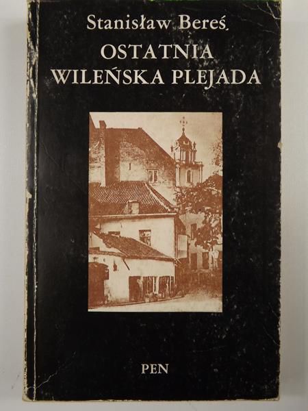 Ostatnia wileńska plejada