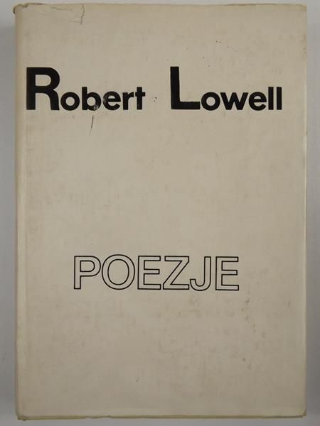 Lowell Robert - Poezje