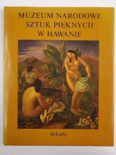 Muzeum Narodowe Sztuk Pięknych w Hawanie