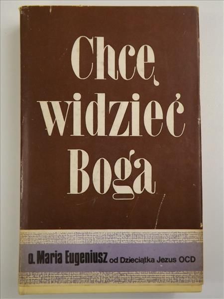 Chcę widzieć Boga