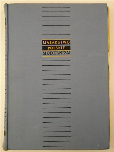 Malarstwo polskie. Modernizm