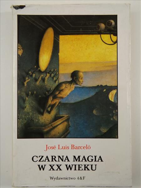 Jose Luis Barcelo - Czarna magia w XX wieku
