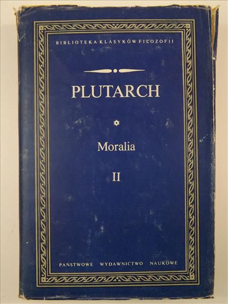 Plutarch - Moralia, Tom II,  BKF