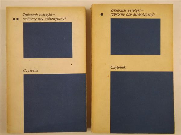 Zmierzch estetyki - rzekomy czy autentyczny? Tom I-II