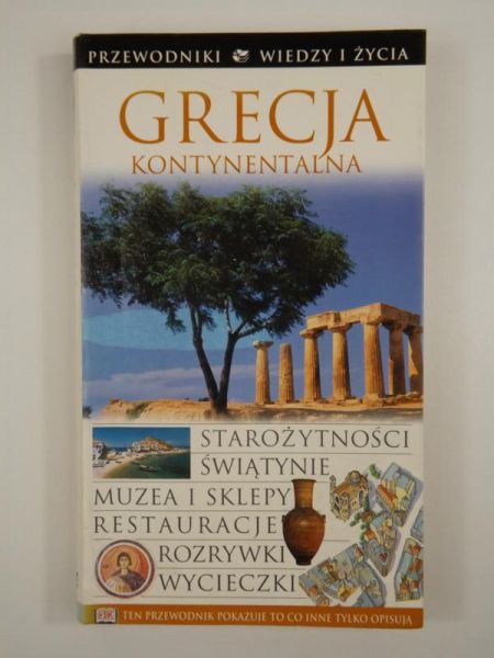 Grecja kontynentalna. PRZEWODNIKI WIEDZY I ŻYCIA