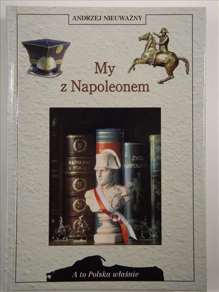 My z Napoleonem