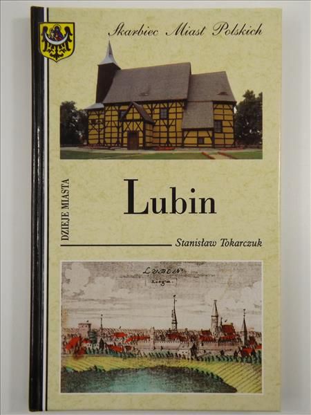 Lublin. Dzieje miasta