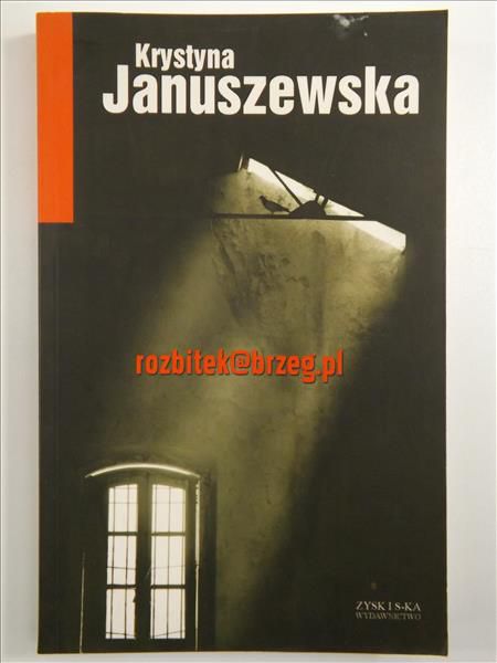 Januszewska Krystyna - Rozbitek@brzeg.pl