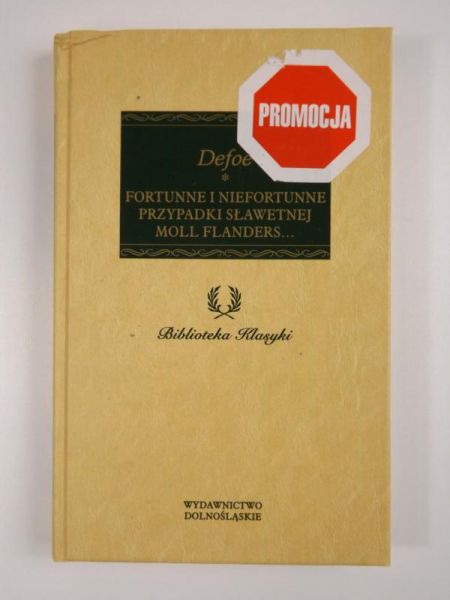 Fortunne i niefortunne przypadki sławetnej Moll Flanders...