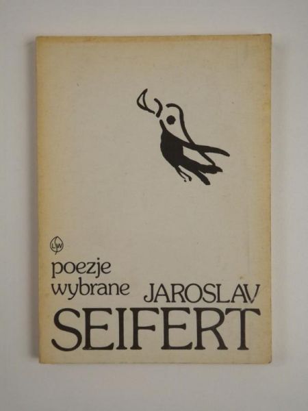 Seifert Jaroslav - Poezje wybrane