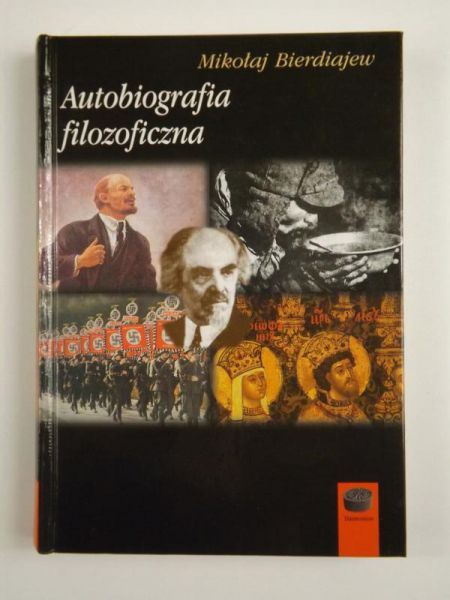 Bierdiajew Mikołaj - Autobiografia filozoficzna
