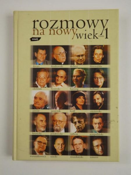 Jankowska Katarzyna, Mucharski Piotr - Rozmowy na nowy wiek, T. I
