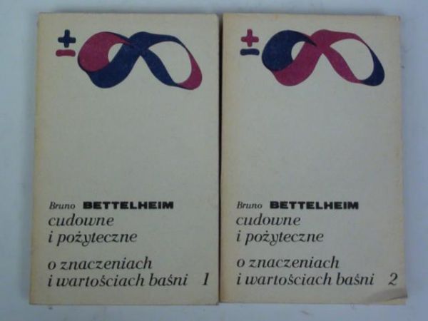 Cudowne i pożyteczne. O znaczeniach i wartościach baśni, t. I -II, BMW