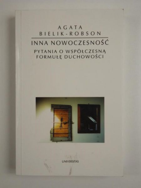 Bielik-Robson Agata - Inna nowoczesność