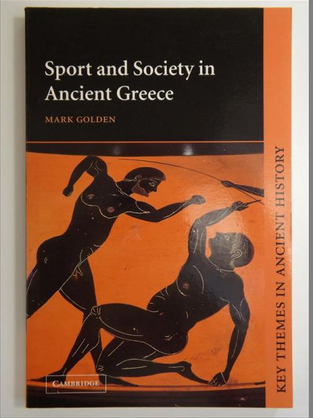 Sport and Society in Ancient Greece