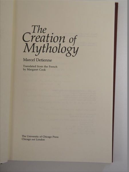 The Creation of Mythology