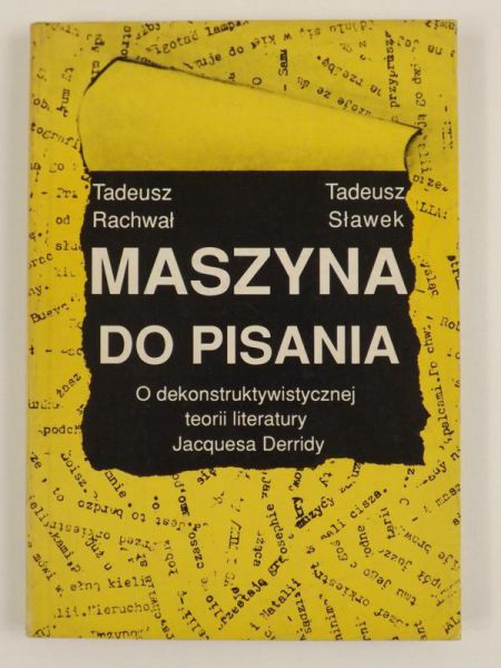 Rachwał Tadeusz, Sławek Tadeusz - Maszyna do pisania