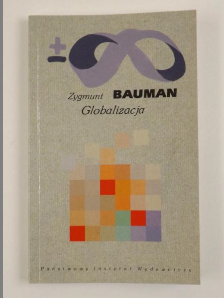 Bauman Zygmunt - Globalizacja