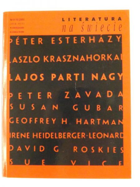 Literatura na świecie nr 9-10/2005 Lajos Parti Nagy