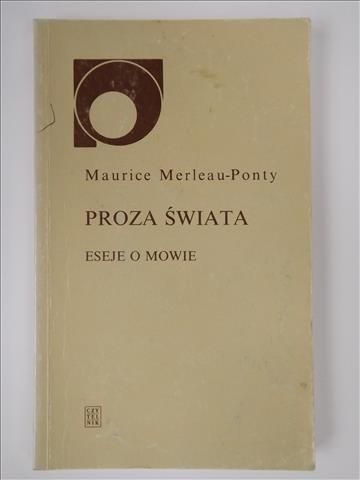 Proza świata: eseje o mowie