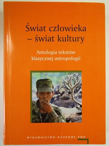 Świat człowieka - świat kultury