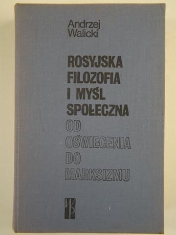 Rosyjska filozofia i myśl społeczna od oświecenia do marksizmu