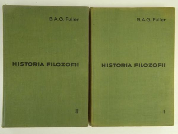 Fuller B.A.G. - Historia filozofii, Tom I - II