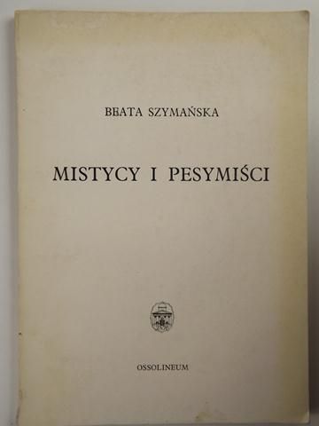 Mistycy i pesymiści
