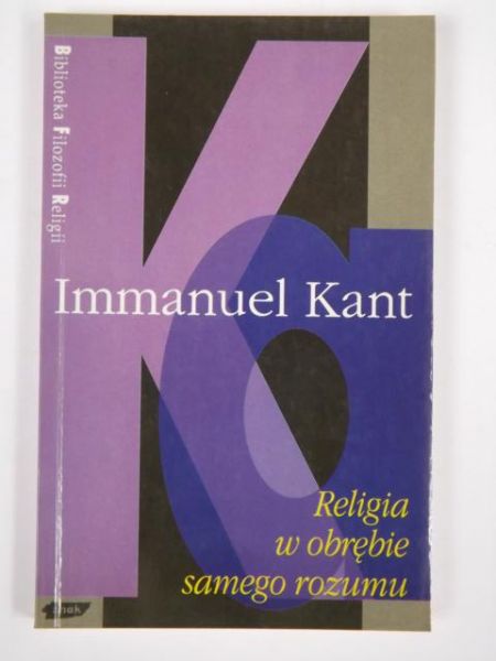   - Religia w obrębie samego rozumu, BFR