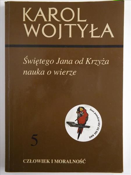 Świętego Jan od Krzyża nauka o wierze