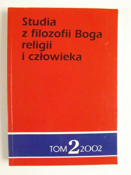 Studia z filozofii Boga, religii i człowieka. Tom 2/2002. Kardynał Marian Jaworski