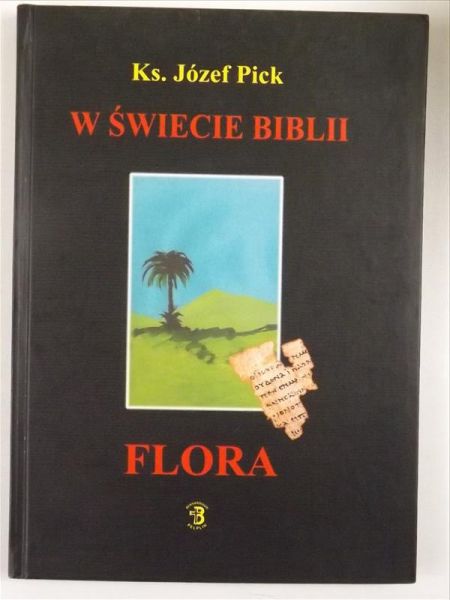W świecie Biblii. Flora