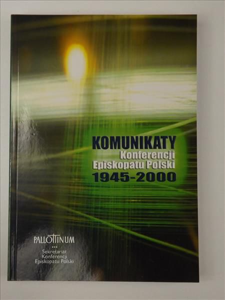 Komunikaty Konferencji Episkopatu Polski 19452000