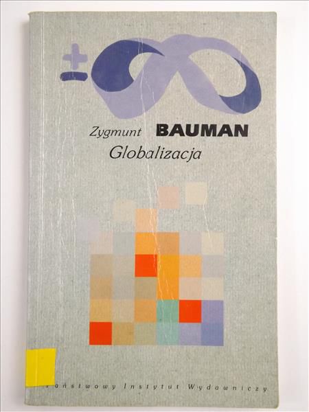 Bauman Zygmunt - Globalizacja