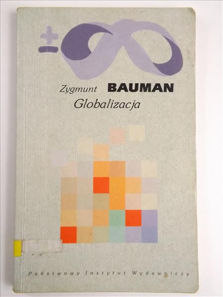 Bauman Zygmunt - Globalizacja