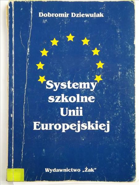 Systemy szkolne Unii Europejskiej