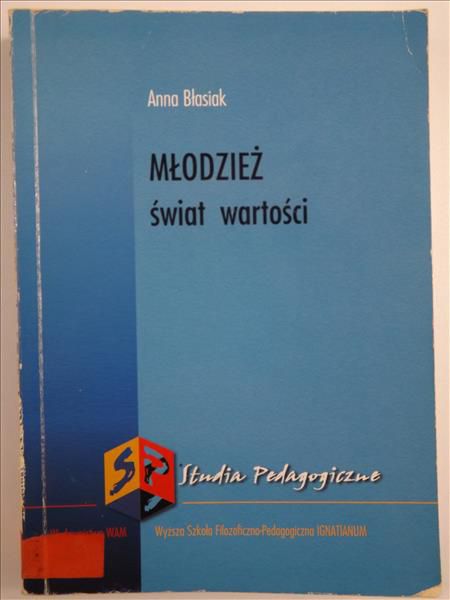 Młodzież. Świat wartości