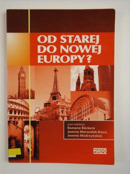 Bäcker, Marszałek-Kawa,   - Od starej do nowej Europy?