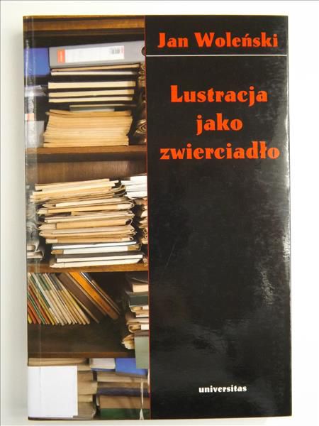 Lustracja jako zwierciadło