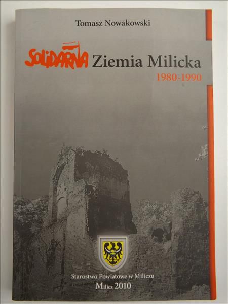 Solidarna Ziemia Milicka 1980-1990