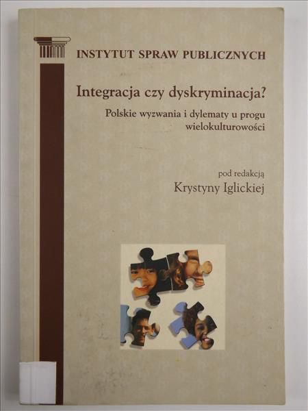 Integracja czy dyskryminacja?