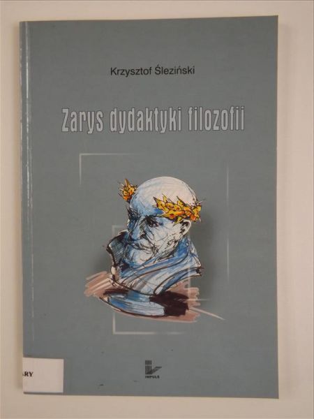 Zarys dydaktyki filozofii