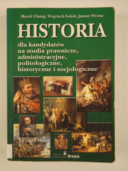 Historia dla kandydatów na studia prawnicze, administracyjne, politologiczne, historyczne i socjologiczne