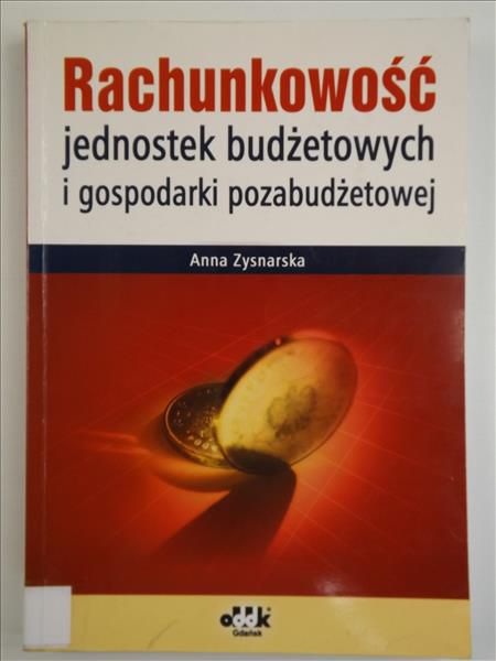Rachunkowość jednostek budżetowych i gospodarki pozabudżetowej