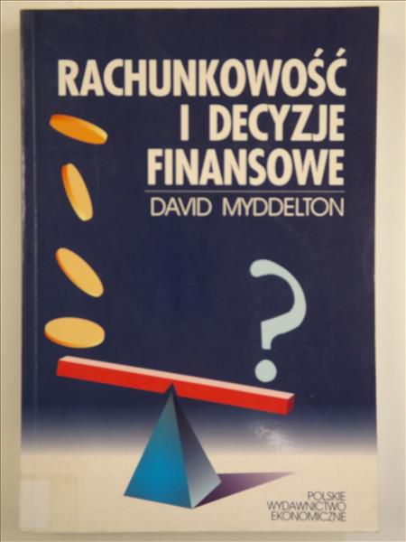 Rachunkowość i decyzje finansowe