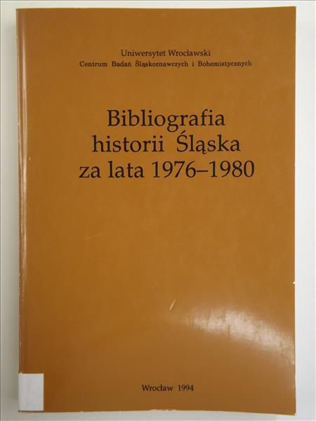 Bibliografia historii Śląska za lata 1976-1980