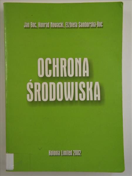 Boć Jan,   - Ochrona środowiska